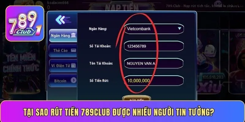 Tại sao rút tiền 789CLUB được nhiều người tin tưởng?